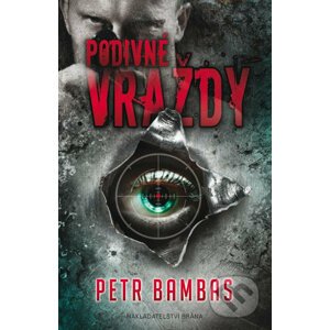Podivné vraždy - Petr Bambas