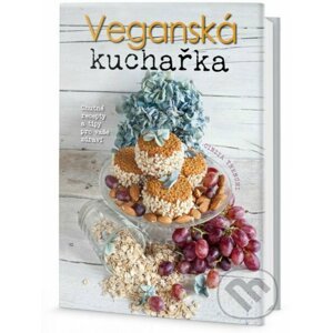 Veganská kuchařka: chutné recepty a tipy pro vaše zdraví - Cinzia Trenchi