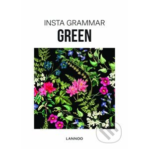 Insta Grammar: Green - Irene Schampaert