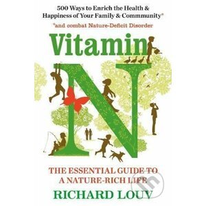 Vitamin N - Richard Louv