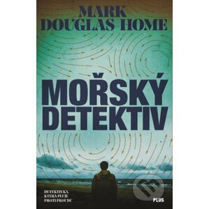 Mořský detektiv - Mark Douglas-Home