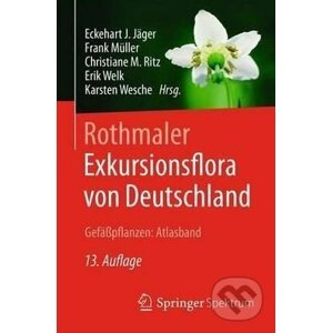 Exkursionsflora von Deutschland - Eckehart J. Jäger a kol.