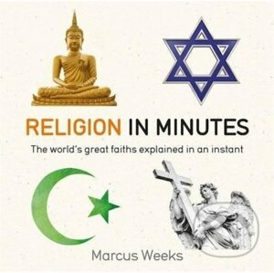 Religion in Minutes - Marcus Weeks