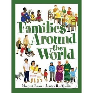Families Around the World - Margriet Ruurs