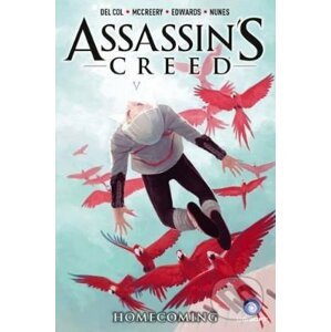 Assassin's Creed: Homecoming - Anthony Del Col, Conor McCreery