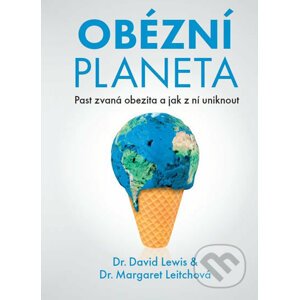 Obézní planeta - David Lewis, Margaret Leitch