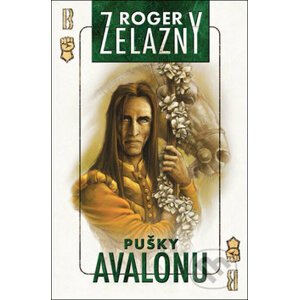 Pušky Avalonu - Roger Zelazny
