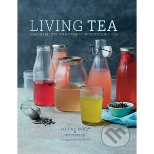 Living Tea - Louise Avery