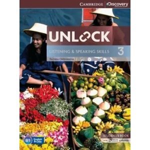 Unlock 3: Listening and Speaking Skills - Student's Book and Online Workbook - Sabina Ostrowska
