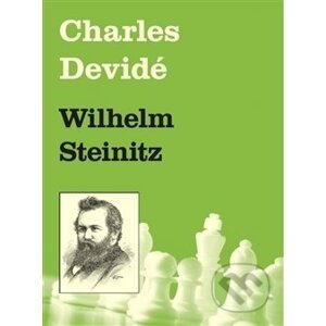 Wilhelm Steinitz - Charles Devidé