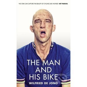 The Man and His Bike - Wilfried de Jong