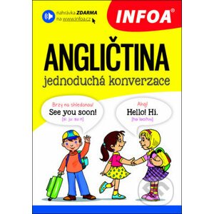 Angličtina - jednoduchá konverzace - INFOA