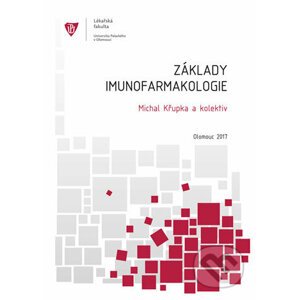 Základy imunofarmakologie - Michal Křupka