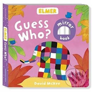 Elmer: Guess Who? - David McKee