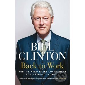 Back to Work - Bill Clinton
