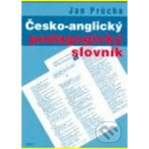 Česko-anglický pedagogický slovník - Jan Průcha