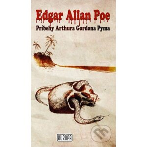 Príbehy Arthura Gordona Pyma - Edgar Allan Poe