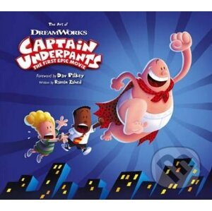 The Art of Captain Underpants - Ramin Zahed