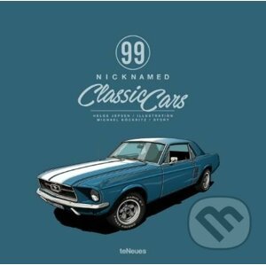 99 Nicknamed Classic Cars - Michael Köckritz
