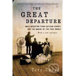 The Great Departure - Tara Zahra