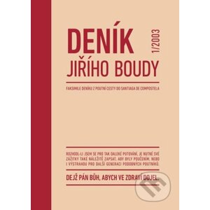 Deník Jiřího Boudy 1 - Faksimile deníku z poutní cesty do Santiaga de Compostela - Jiří Bouda