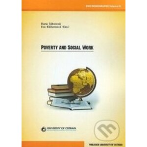 Poverty and Social Work - Dana Sýkorová, Eva Klimentová
