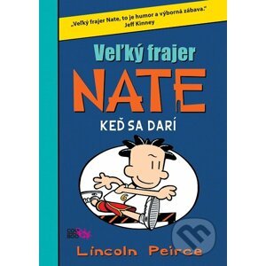 Veľký frajer Nate 6 - Lincoln Peirce