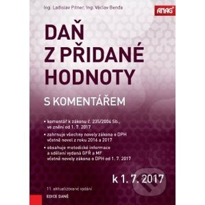 Daň z přidané hodnoty s komentářem k 1. 7. 2017 - Václav Benda, Ladislav Pitner