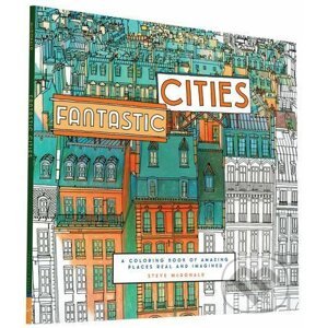 Fantastic Cities - Steve McDonald
