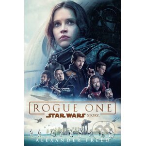Star Wars: Rogue One - Alexander Freed