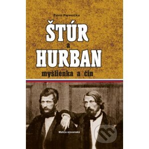 Štúr a Hurban - Pavol Parenička