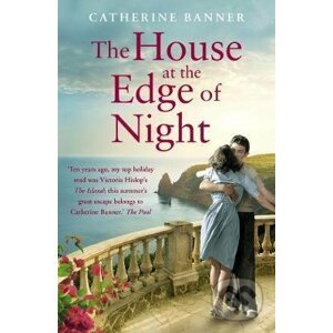 The House at the Edge of Night - Catherine Banner