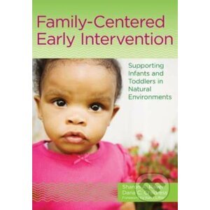 Family-Centered Early Intervention - Sharon A. Raver, Dana C. Childress