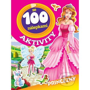Princezny - Aktivity se 100 nálepkami - Foni book