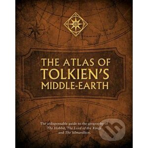The Atlas of Tolkien's Middle-Earth - Karen Wynn Fonstad