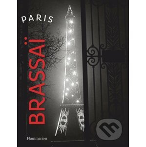 The Paris Brassai - Gilberte Brassai