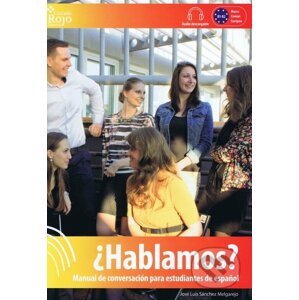Hablamos: manual de conversación para estudiantes de espanol - José Luis Sánchez Melgarejo