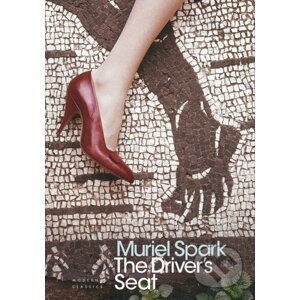 The Driver's Seat - Muriel Spark