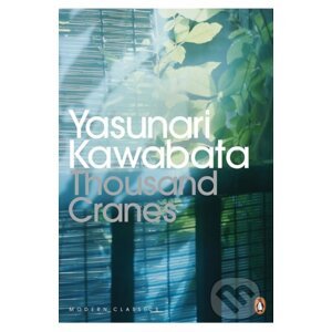 Thousand Cranes - Yasunari Kawabata