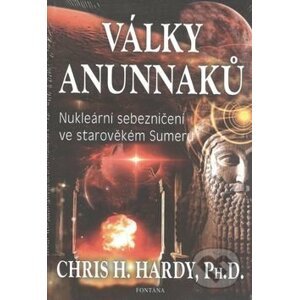 Války Anunnaků - Chris H. Hardy