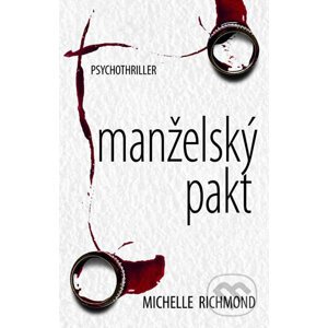Manželský pakt - Michelle Richmond