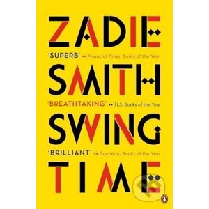Swing Time - Zadie Smith