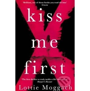 Kiss me First - Lottie Moggach