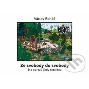 Ze svobody do svobody - Václav Roháč