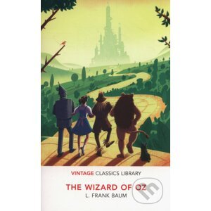 The Wizard of OZ - Lyman Frank Baum