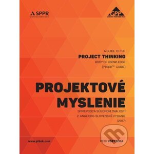 Projektové myslenie - sprievodca súborom znalostí - Petr Všetečka