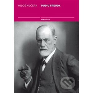 Pud u Freuda - Miloš Kučera