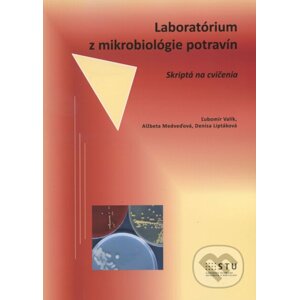 Laboratórium z mikrobiológie potravín - Ľubomír Valík