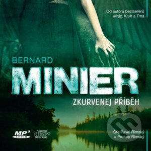 Zkurvenej příběh - Bernard Minier