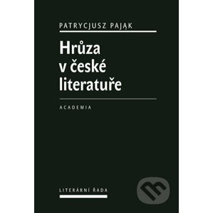 Hrůza v české literatuře - Patrycjusz Pajak